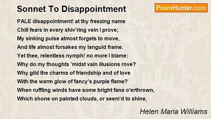 Helen Maria Williams - Sonnet To Disappointment