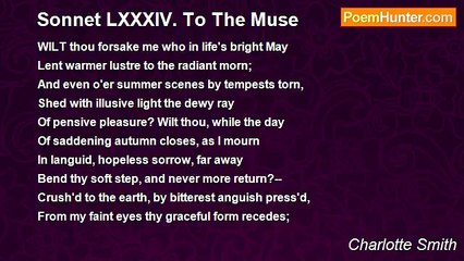 Charlotte Smith - Sonnet LXXXIV. To The Muse