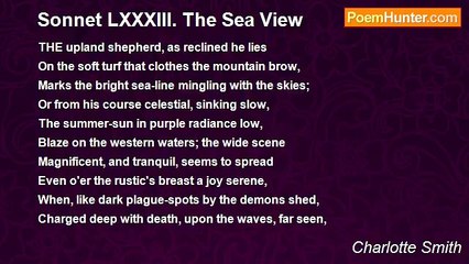 Charlotte Smith - Sonnet LXXXIII. The Sea View