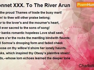 Charlotte Smith - Sonnet XXX. To The River Arun