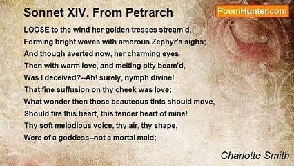 Charlotte Smith - Sonnet XIV. From Petrarch