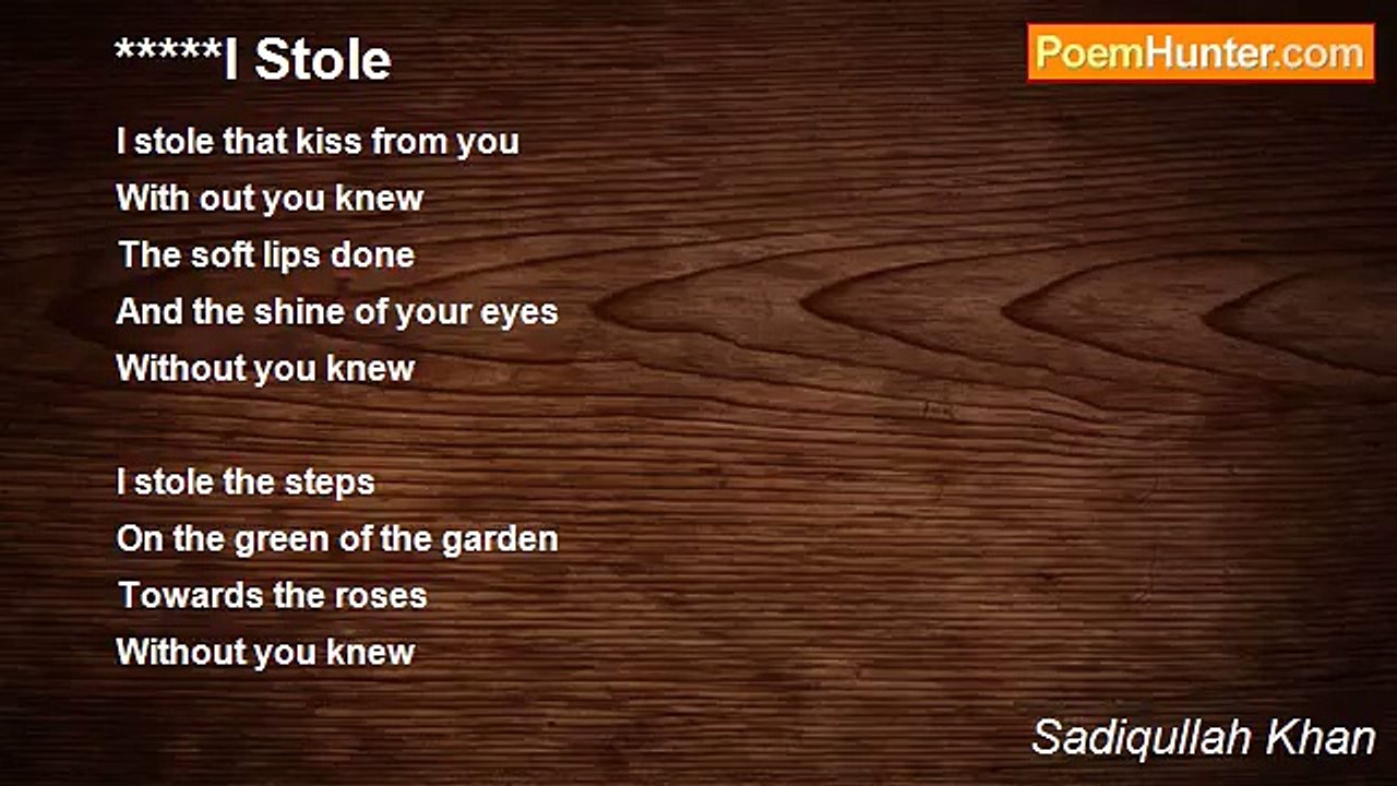 Sadiqullah Khan - I Stole