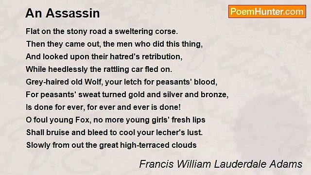 Francis William Lauderdale Adams - An Assassin