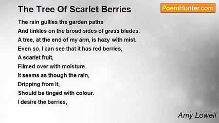 Amy Lowell - The Tree Of Scarlet Berries