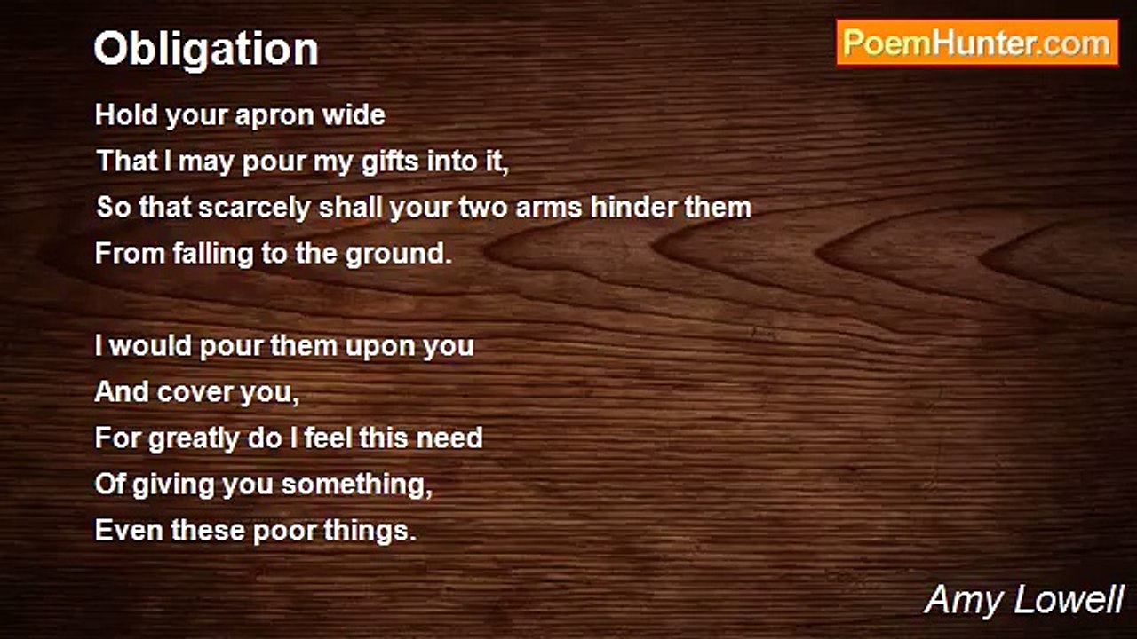 Amy Lowell - Obligation