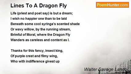 Walter Savage Landor - Lines To A Dragon Fly