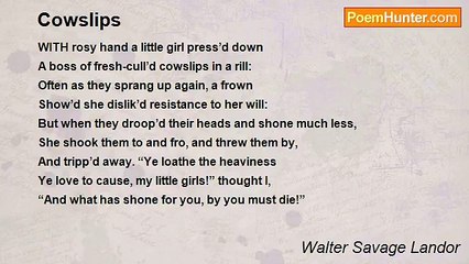 Walter Savage Landor - Cowslips