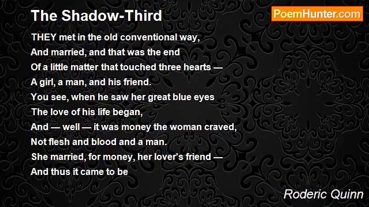 Roderic Quinn - The Shadow-Third