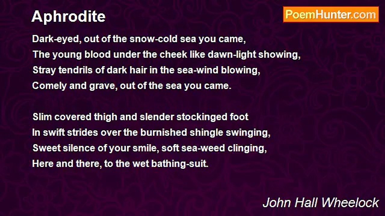 John Hall Wheelock - Aphrodite