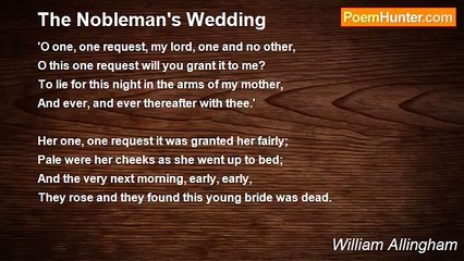 William Allingham - The Nobleman's Wedding