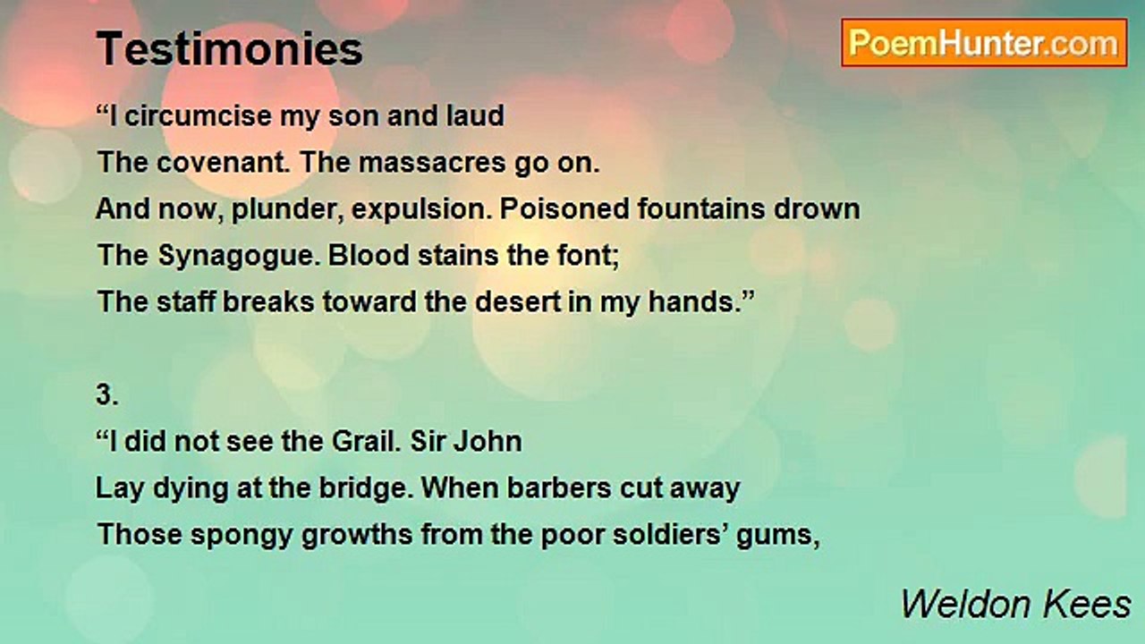 Weldon Kees - Testimonies