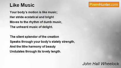 John Hall Wheelock - Like Music
