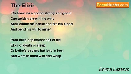 Emma Lazarus - The Elixir