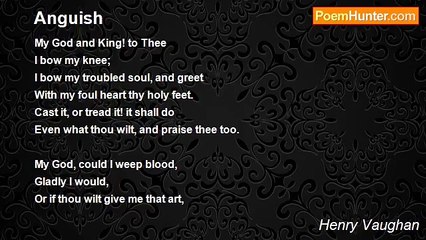 Henry Vaughan - Anguish