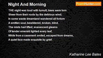 Katharine Lee Bates - NIght And Morning