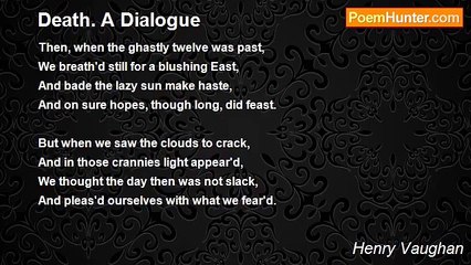Henry Vaughan - Death. A Dialogue