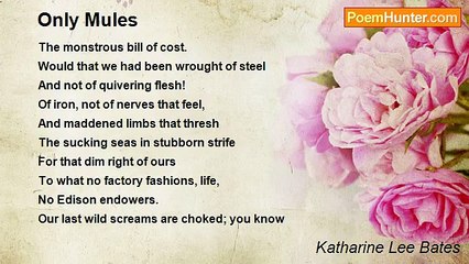 Katharine Lee Bates - Only Mules