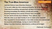 Delmore Schwartz - The True-Blue American
