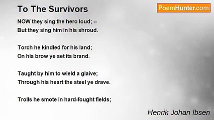 Henrik Johan Ibsen - To The Survivors