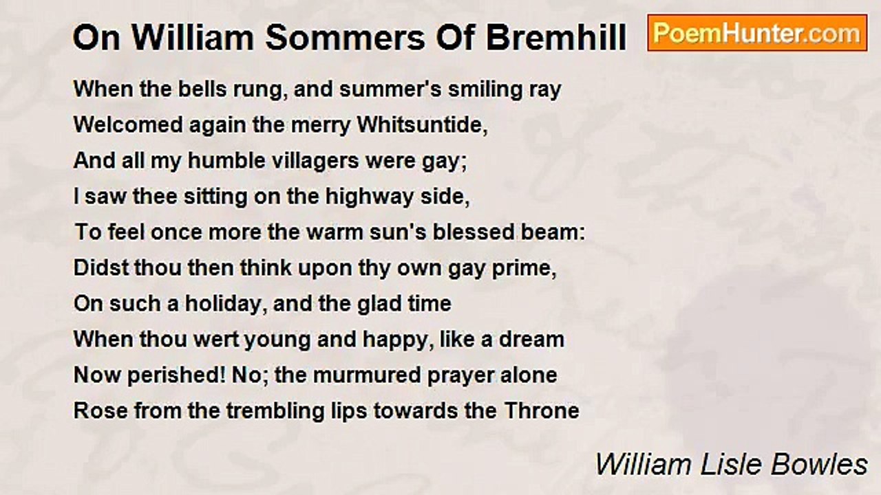 William Lisle Bowles - On William Sommers Of Bremhill
