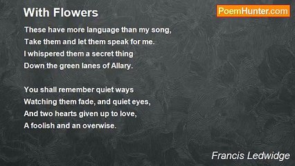 Francis Ledwidge - With Flowers