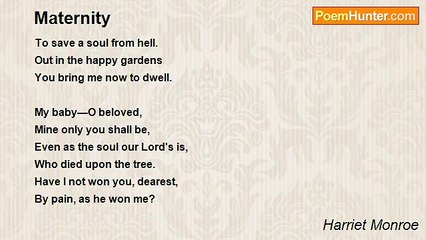 Harriet Monroe - Maternity