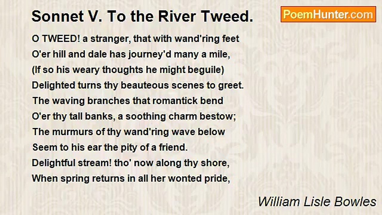 William Lisle Bowles - Sonnet V. To the River Tweed.