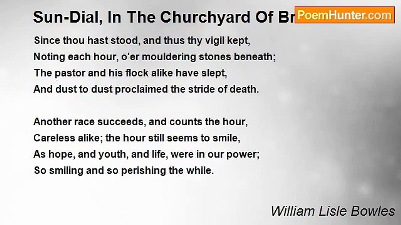 William Lisle Bowles - Sun-Dial, In The Churchyard Of Bremhill