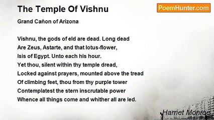 Harriet Monroe - The Temple Of Vishnu