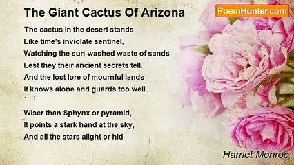 Harriet Monroe - The Giant Cactus Of Arizona
