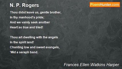 Frances Ellen Watkins Harper - N. P. Rogers