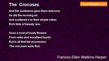 Frances Ellen Watkins Harper - The  Crocuses