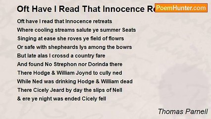 Thomas Parnell - Oft Have I Read That Innocence Retreats