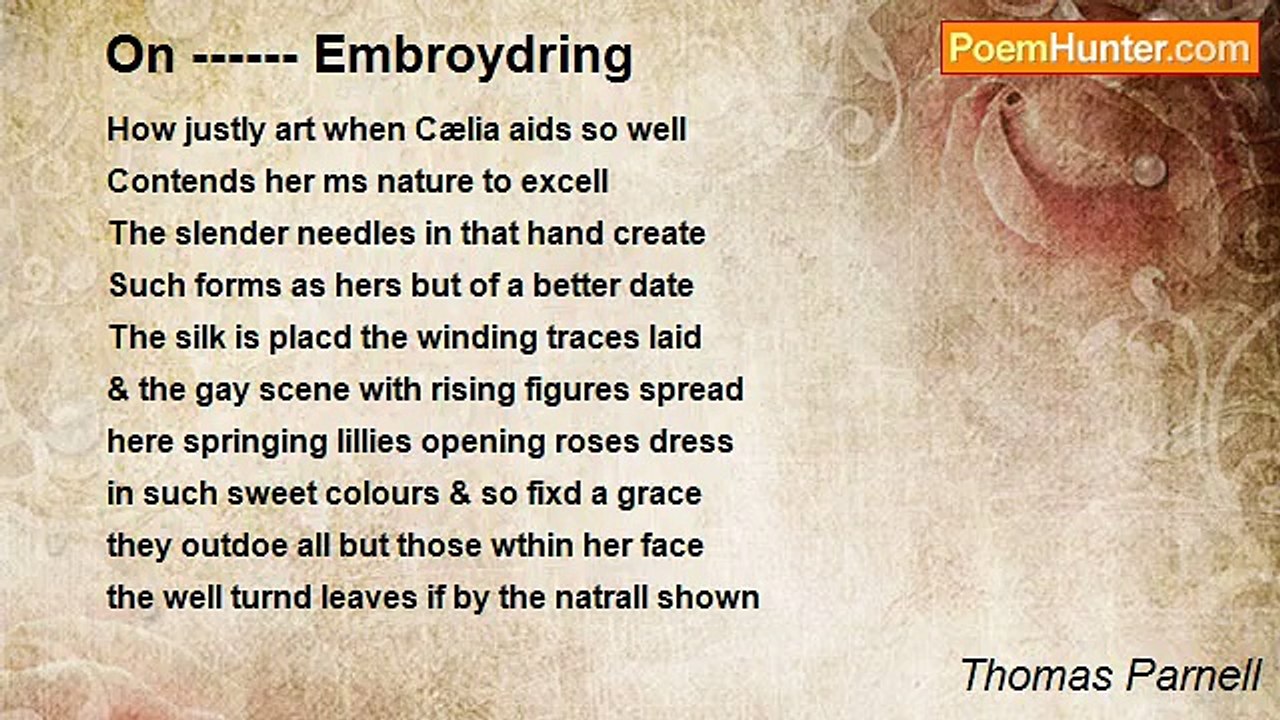 Thomas Parnell - On ------ Embroydring