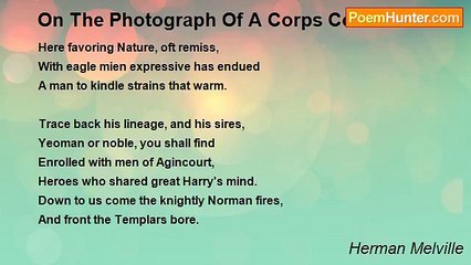 Herman Melville - On The Photograph Of A Corps Commander