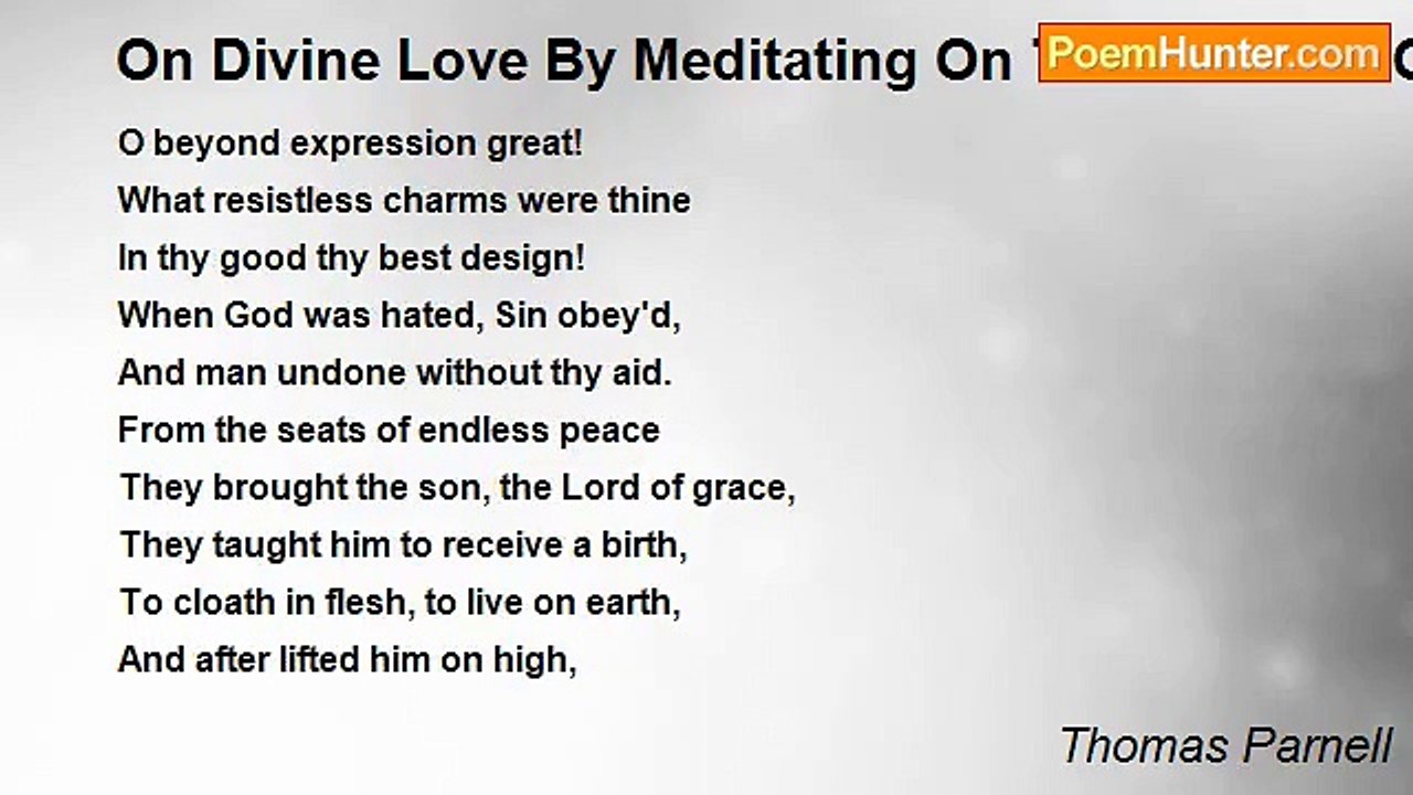 Thomas Parnell - On Divine Love By Meditating On The Wounds Of Christ