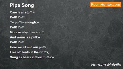 Herman Melville - Pipe Song