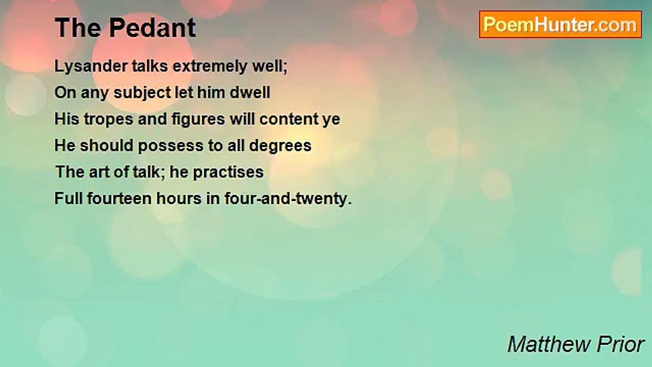 Matthew Prior - The Pedant