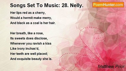 Matthew Prior - Songs Set To Music: 28. Nelly.
