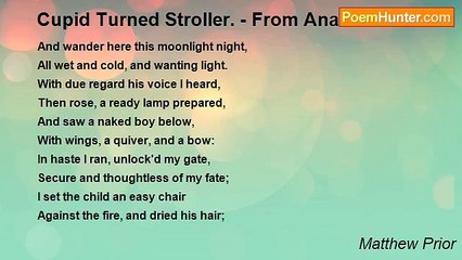 Matthew Prior - Cupid Turned Stroller. - From Anacreon