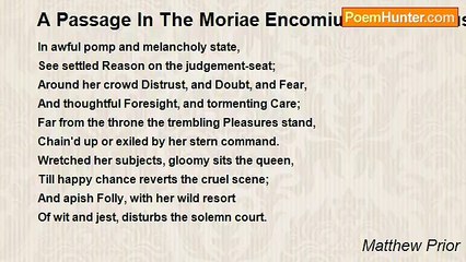 Matthew Prior - A Passage In The Moriae Encomium Of Erasmus. Imitated