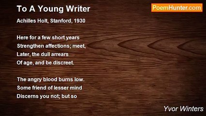 Yvor Winters - To A Young Writer