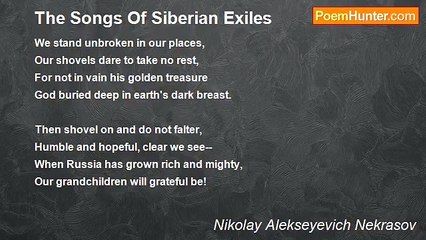 Nikolay Alekseyevich Nekrasov - The Songs Of Siberian Exiles