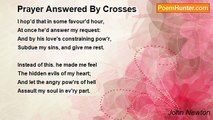 John Newton - Prayer Answered By Crosses