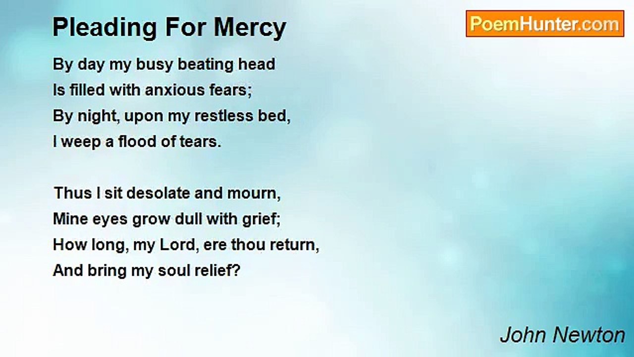 John Newton - Pleading For Mercy