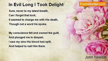 John Newton - In Evil Long I Took Delight
