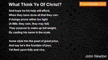 John Newton - What Think Ye Of Christ?