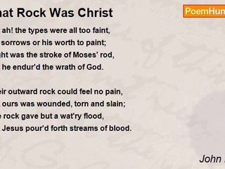 John Newton - That Rock Was Christ