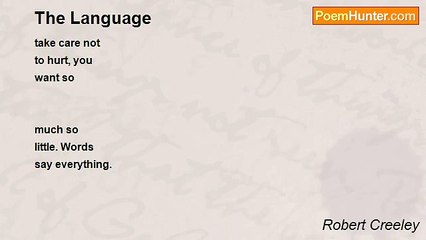 Robert Creeley - The Language