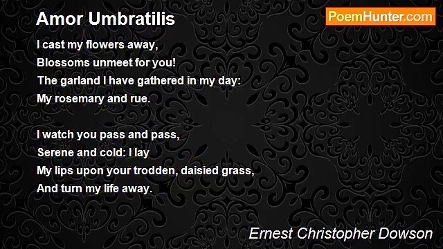 Ernest Christopher Dowson - Amor Umbratilis
